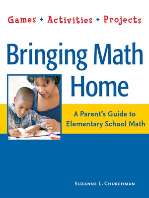 cover image of Bringing Math Home:  a Parent's Guide to Elementary School Math